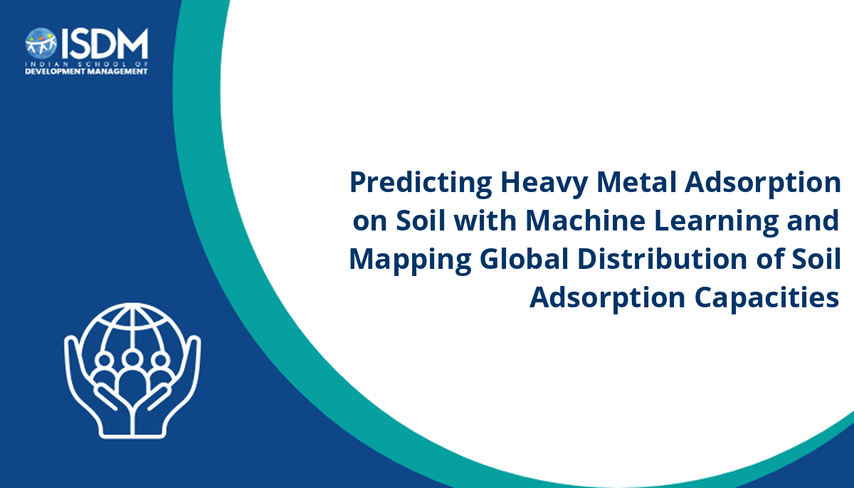 Predicting Heavy Metal Adsorption on Soil with Machine Learning and ...