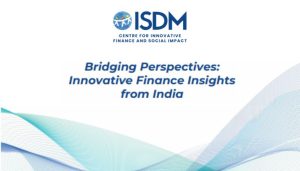 Bridging perspectives: Innovative Finance Insights from India